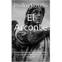 El Arconte   Pedro Rosillo