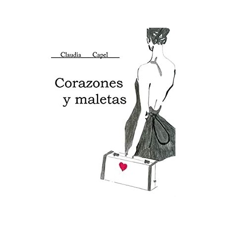 Corazones y maletas   Claudia Capel