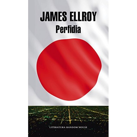 Perfidia James Ellroy