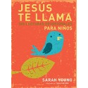 Jesús te llama: 365 lecturas devocionales para niños Sarah Young