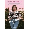 Brava, fuerte y digna Zazil Abraham Torres