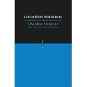 Los niños perdidos Valeria Luiselli