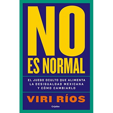No es normal Viri Ríos No es normal Viri Ríos