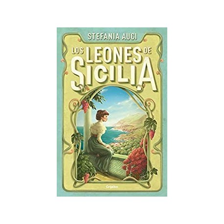 Los leones de Sicilia   Stefania Auci