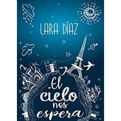 El cielo nos espera   Lara Díaz