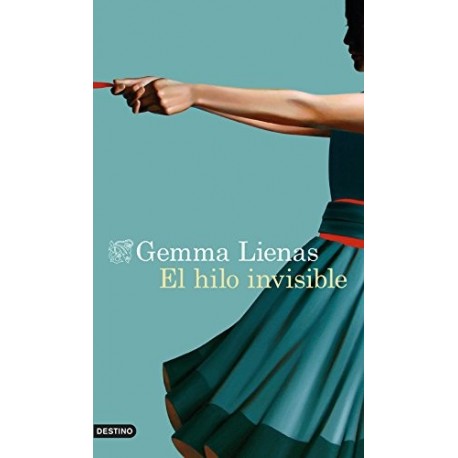 El hilo invisible   Gemma Lienas Massot