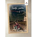 Siente, sueña y ama  Marisol Gallardo