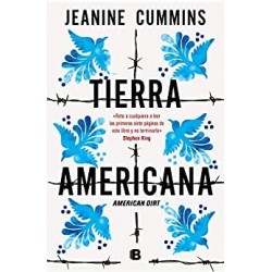 Tierra americana  Jeanine Cummins