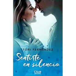 Sentirte en silencio   Toñi Fernández