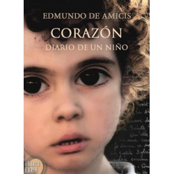 Corazón Diario de un niño Edmundo de Amicis