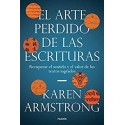 El arte perdido de las Escrituras   Karen Armstrong