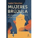 Mujeres brújula en un bosque de retos    Isabel Sánchez