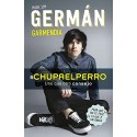 Chupaelperro: Uno que otro consejo para que no te pase lo que a un amigo Germán Garmendia