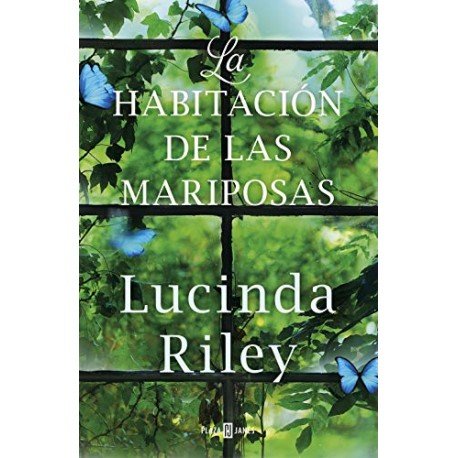 La habitación de las mariposas Lucinda Riley La habitación de las mariposas Lucinda Riley