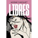 Libres (Zorras 3) Noemí Casquet