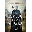 El espejo de las almas    Mario Escobar