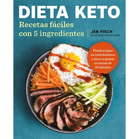 Dieta Keto: Recetas fáciles con 5 ingredientes Jen Fish