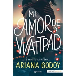 Mi amor de Wattpad Ariana Godoy