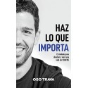 Haz lo que importa: El método para diseñar y vivir una vida de CRACKS Oso Trava