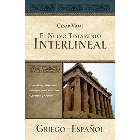 El Nuevo Testamento interlineal griego-español César Vidal