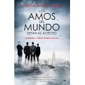 Los amos del mundo están al acecho Cristina Martín Jiménez