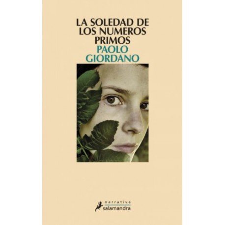 La soledad de los números primos Paolo Giordano