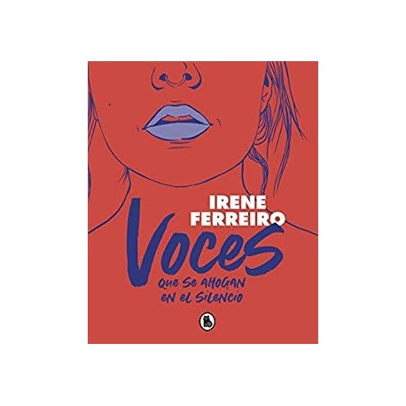 Voces que se ahogan en el silencio   Irene Ferreiro