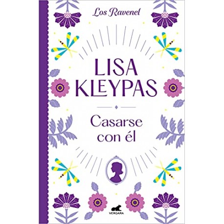 Casarse con él (Los Ravenel 2): Serie Ravenels 2 Lisa Kleypas