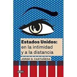 Estados Unidos   Jorge G. Castañeda