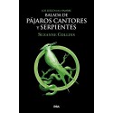 Los Juegos del Hambre. Balada de pájaros cantores y serpientes Suzanne Collins