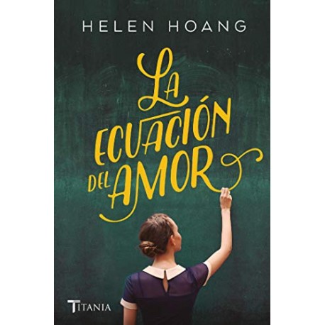 La ecuación del amor Helen Hoang