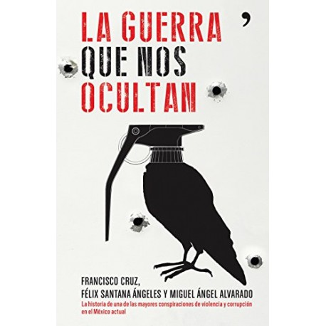 La guerra que nos ocultan Francisco Cruz La guerra que nos ocultan Francisco Cruz