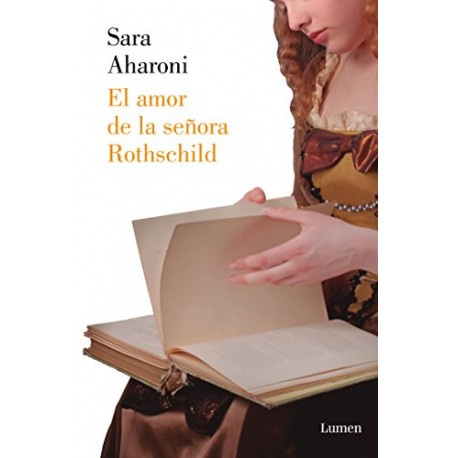 El amor de la señora Rothschild Sara Aharoni