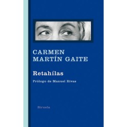 Retahílas Carmen Martin Gaite