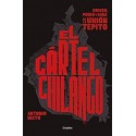 El cártel chilango: Origen, poder y saña de la Unión Tepito Antonio Nieto