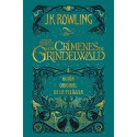 Animales fantásticos: Los crímenes de Grindelwald Guión original de la película: Animales fantásticos 2 J.K. Rowling