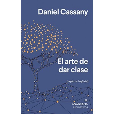 El arte de dar clase Daniel Cassany