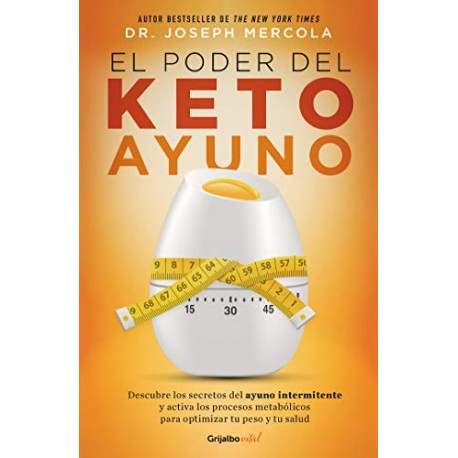 El poder del Keto ayuno Dr. Joseph Mercola