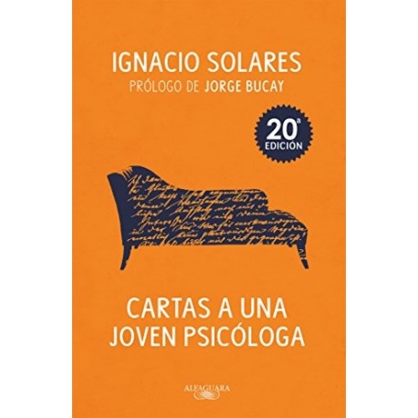 Cartas a una joven psicóloga Ignacio Solares