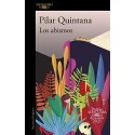 Los abismos (Premio Alfaguara de novela 2021) Pilar Quintana