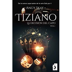 Tiziano: La decisión del Capo Angy Skay