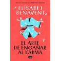 El arte de engañar al karma Elísabet Benavent