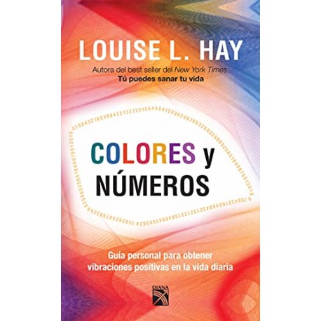 Colores y números Louise L. Hay