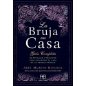 La bruja en casa: Guía completa de rituales y hechizos para convertir tu casa en un espacio mágico Arin Murphy-Hiscock