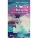 Género y feminismo: Desarrollo humano y democracia Marcela Lagarde y los de Ríos
