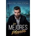 Los Mejores Planes Kristel Ralston