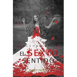 El Sexto Sentido (Saga Ordinales nº 4) Phavy Prieto