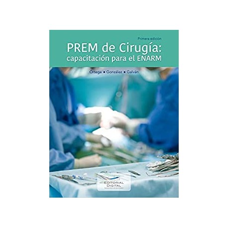 PREM de Cirugía: capacitación para el ENARM