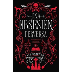 Una obsesión perversa V.E. SCHWAB