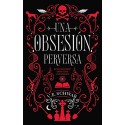 Una obsesión perversa V.E. SCHWAB
